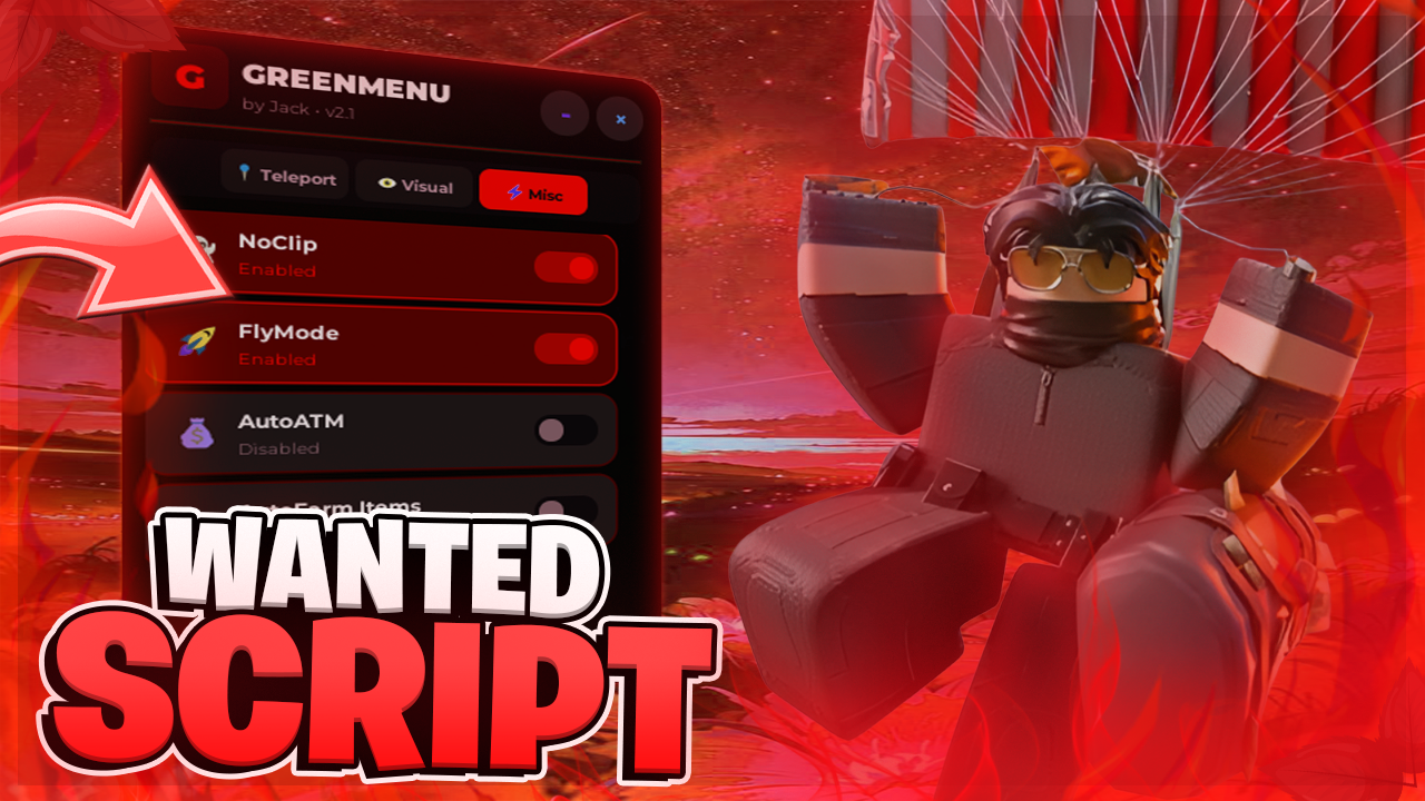 🔥 Wanted SCRIPT | Auto ATM, Fly, Noclip !! (FREE)