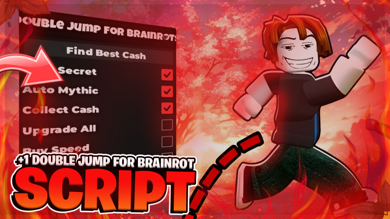🔥 +1 double jump for Brainrots SCRIPT | Auto Secret, Auto Collect Cash, Auto Rebirth!! (FREE)