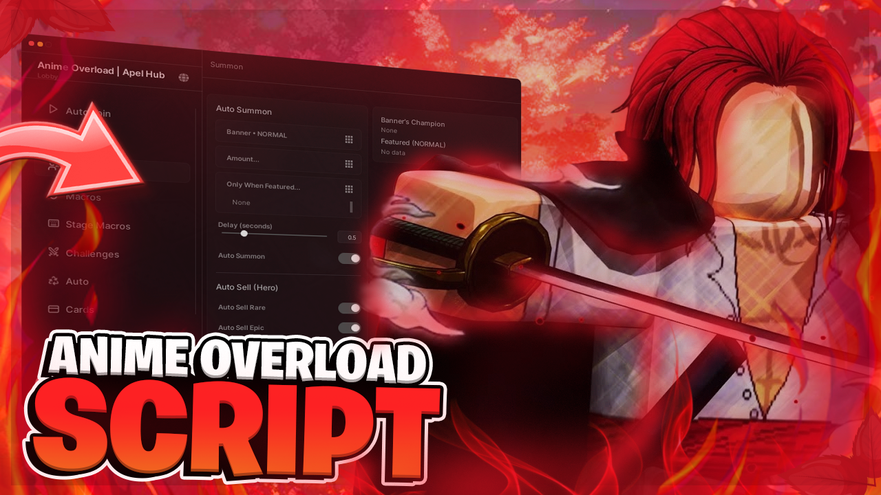 🔥 Anime Overload SCRIPT | Auto Summon, Auto Sell, Teleports !! (FREE)