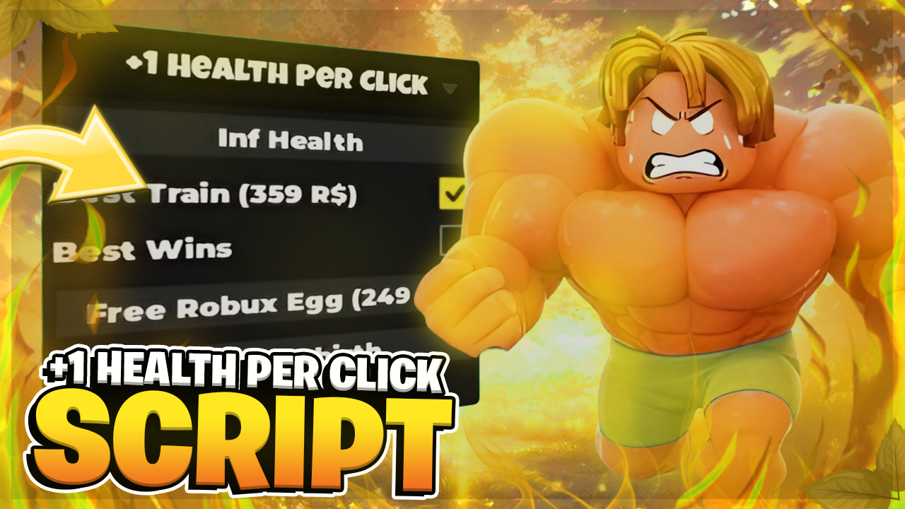 🔥 +1 Health Per Click SCRIPT | Inf Health, Free Robux Egg, Auto Train !! (NO KEY)